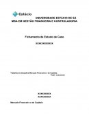 Fichamento Caso CLARKSON LUMBER COMPANY - Gestão Financeira e Controladoria
