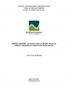 PERÍCIA CONTÁBIL: Um estudo sobre os desafios da pericia judicial e extrajudicial no exercício da função pericial.