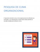 O CLIMA ORGANIZACIONAL