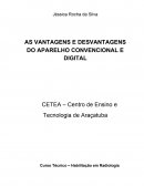 AS VANTAGENS E DESVANTAGENS DO APARELHO CONVENCIONAL E DIGITAL