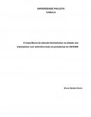 A Importância da atenção farmacêutica na adesão aos tratamentos com antirretrovirais em portadores de HIV/AIDS