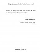 A Importância da análise da defesa preliminar pelo juiz de primeiro grau