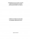 O DIREITO DO TRABALHO DA MULHER E A REFORMA TRABALHISTA DE 2017