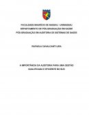 A IMPORTÂNCIA DA AUDITORIA PARA UMA GESTÃO QUALIFICADA E EFICIENTE NO SUS