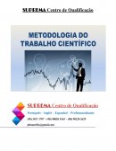 A Metodologia do trabalho científico