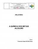 A QUÍMICA DOS METAIS ALCALINO