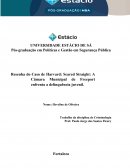 Resenha do Caso de Harvard: Scared Straight: A Câmara Municipal de Freeport enfrenta a delinquência juvenil