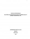 ESTÁGIO SUPERVISIONADO II: RELATÓRIO DE ATIVIDADES REALIZADAS NA EMPRESA QUALITY EXPRESS TRANSPORTES LTDA