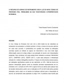 O RECURSO DE AGRAVO DE INSTRUMENTO SOB Á LUZ DO NOVO CÓDIGO DE PROCESSO CIVIL: PROBLEMAS NA SUA TAXATIVIDADE E INTERPRETAÇÃO EXTENSIVA