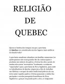 A RELIGIÃO DE QUEBEC