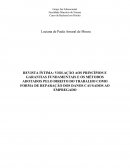 REVISTA ÍNTIMA: VIOLAÇÃO AOS PRINCÍPIOS E GARANTIAS FUNDAMENTAIS E OS MÉTODOS ADOTADOS PELO DIREITO DO TRABALHO COMO FORMA DE REPARAÇÃO DOS DANOS CAUSADOS AO EMPREGADO