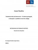 Pertinência ética da Democracia – O sistema português, a educação e o problema moral do sufrágio