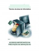 ACORDOS IMPORTANTES NA PRESTAÇÃO DE SERVIÇOS DO TÉCNICO DE INFORMÁTICA