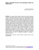 BRASIL: REFORMA POLÍTICA E EXPLANAÇÕES ACERCA DA DEMOCRACIA