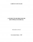 A Instrução do processo de recuperação judicial