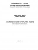 ANÁLISE CRÍTICA EUA: ESTRATÉGIAS BILATERAIS-REGIONAIS COM PEDS VERSUS ACORDOS MULTILATERAIS NO ÂMBITO DE CTI E ECONOMIA INTERNACIONAL