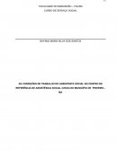 AS CONDIÇÕES DE TRABALHO DO ASSISTENTE SOCIAL NO CENTRO DE REFERÊNCIA DE ASSISTÊNCIA SOCIAL (CRAS) NO MUNICÍPIO DE PINHEIRO - MA