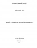 CIÊNCIA E TRANSPARÊNCIA NO TRABALHO É CRESCIMENTO!