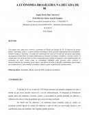 A ECONOMIA BRASILEIRA NA DECADE DE 50