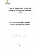 O USO DAS HISTÓRIAS EM QUADRINHOS NA ALFABETIZAÇÃO E NO LETRAMENTO