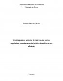 Embriaguez ao Volante: A inserção da norma reguladora no ordenamento jurídico brasileiro e sua eficácia.