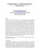 GESTÃO DE PESSOAS – A VALORIZAÇÃO DO CAPITAL HUMANO COMO FATOR DE SUCESSO PARA AS ORGANIZAÇÕES.