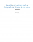 Relatório de Implementação e Adequação do Serviço Sincronizador Sincronizador