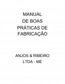 MANUAL DE BOAS PRÁTICAS DE FABRICAÇÃO