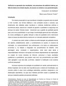 Ineficácia na apuração dos resultados, nos processos de auditoria interna, por falta de dados de entrada (inputs), de acesso ao sistema e sua parametrização