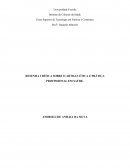 RESENHA CRÍTICA SOBRE O ARTIGO: ÉTICA E PRÁTICA PROFISSIONAL EM SAÚDE