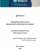 Estudo de Caso de Harvard: Visão estratégia no gerenciamento de pessoas