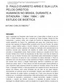 D. PAULO EVARISTO ARNS E SUA LUTA PELOS DIREITOS HUMANOS NO BRASIL DURANTE A DITADURA (1964-1984): UM ESTUDO DE BIOÉTICA