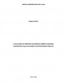 A APLICAÇÃO DO PRINCÍPIO DO DESENVOLVIMENTO NACIONAL SUSTENTÁVEL NAS LICITAÇÕES E CONTRATAÇÕES PÚBLICAS