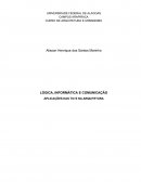 A LÓGICA, INFORMÁTICA E COMUNICAÇÃO APLICAÇÕES DAS TIC’S NA ARQUITETURA