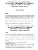 O TRABALHO DO/A ASSISTENTE SOCIAL NA ESCOLA PÚBLICA REGULAR FRENTE À PROPOSTA DE EDUCAÇÃO ESPECIAL INCLUSIVA: DESAFIOS E POSSIBILIDADES