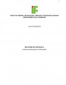 RELATÓRIO DE CONTROLE II: CURVAS DE REAÇÃO DO PROCESSO