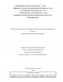 A Metodologia de Estudo e de Pesquisa em Administração