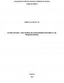 Crimes Virtuais - Uma Análise da Criminalidade Informática e da Resposta Estatal