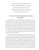 EDUCAÇÃO: OS DEFICT DO SISTEMA EDUCACIONAL BRASILEIRO