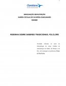 RESENHA SOBRE SABERES TRADICIONAIS, FOLCLORE