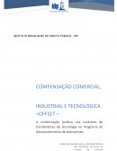 COMPENSAÇÃO COMERCIAL, INDUSTRIAL E TECNOLÓGICA –OFFSET
