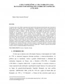 A ERA NAPOLEÔNICA: UMA NARRATIVA DAS BATALHAS E DO SISTEMA DE GUERRA DE NAPOLEÃO (1792-1815)