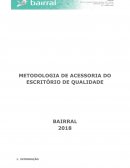 METODOLOGIA DE ASSESSORIA DO ESCRITÓRIO DE QUALIDADE