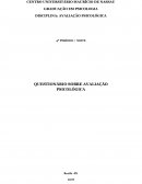 O QUESTIONÁRIO SOBRE AVALIAÇÃO PSICOLÓGICA