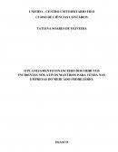 O PLANEJAMENTO FINANCEIRO DOS TRIBUTOS INCIDENTES NOS ATIVOS MANTIDOS PARA VENDA NAS EMPRESAS DO MERCADO IMOBILIÁRIO