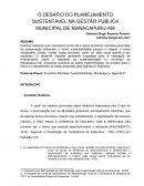 O DESAFIO DO PLANEJAMENTO SUSTENTÁVEL NA GESTÃO PÚBLICA MUNICIPAL