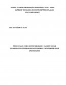 PREOCUPAÇÃO COM A SUSTENTABILIDADE E VALORES SOCIAIS COLABORATIVOS DESENHAM NOVAS ECONOMIAS E NOVOS MODELOS DE ORGANIZAÇÕES