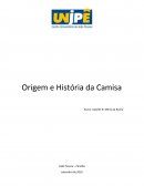 A História da Camisa