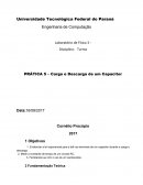 PRÁTICA 5 – Carga e Descarga de um Capacitor