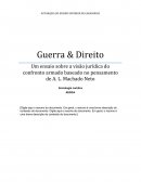 Um Ensaio sobre a visão jurídica do confronto armado baseado no pensamento de A. L. Machado Net